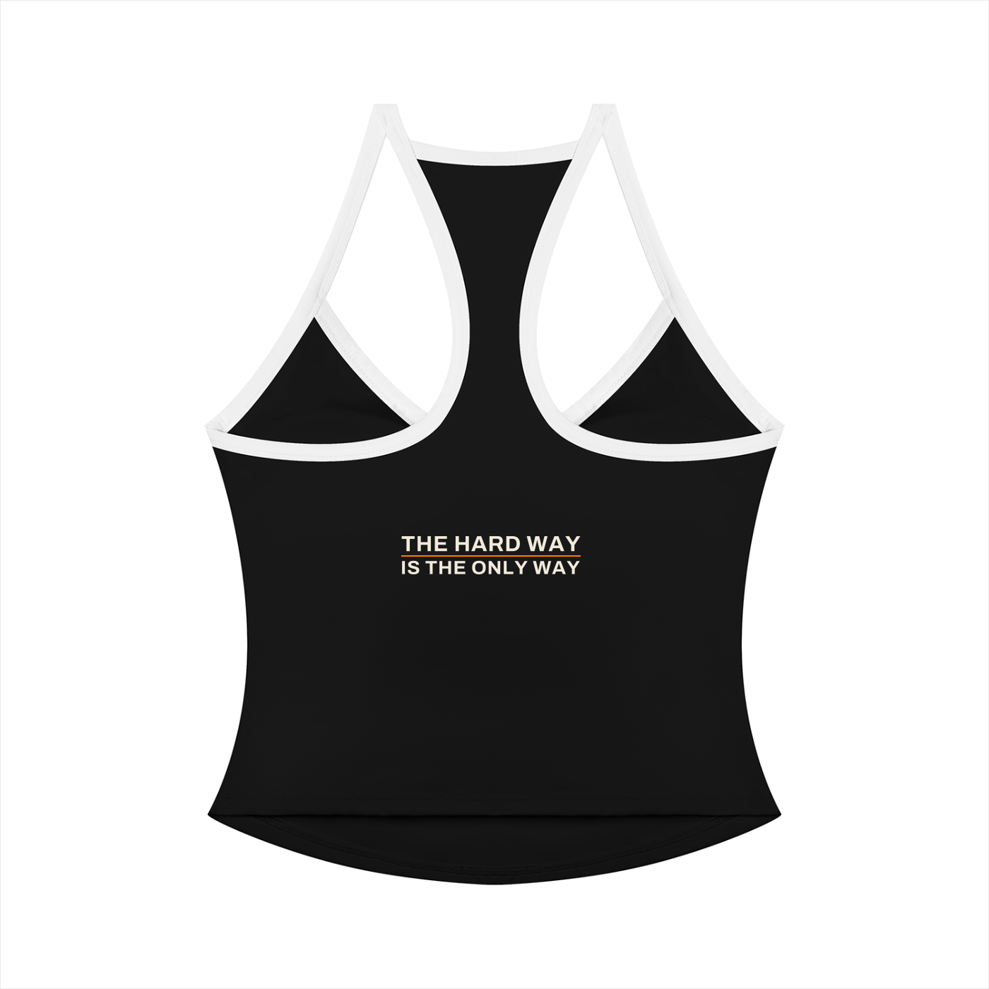 Liga Combat The Hard Way Tank back view with THE HARD WAY IS THE ONLY WAY across the upper back